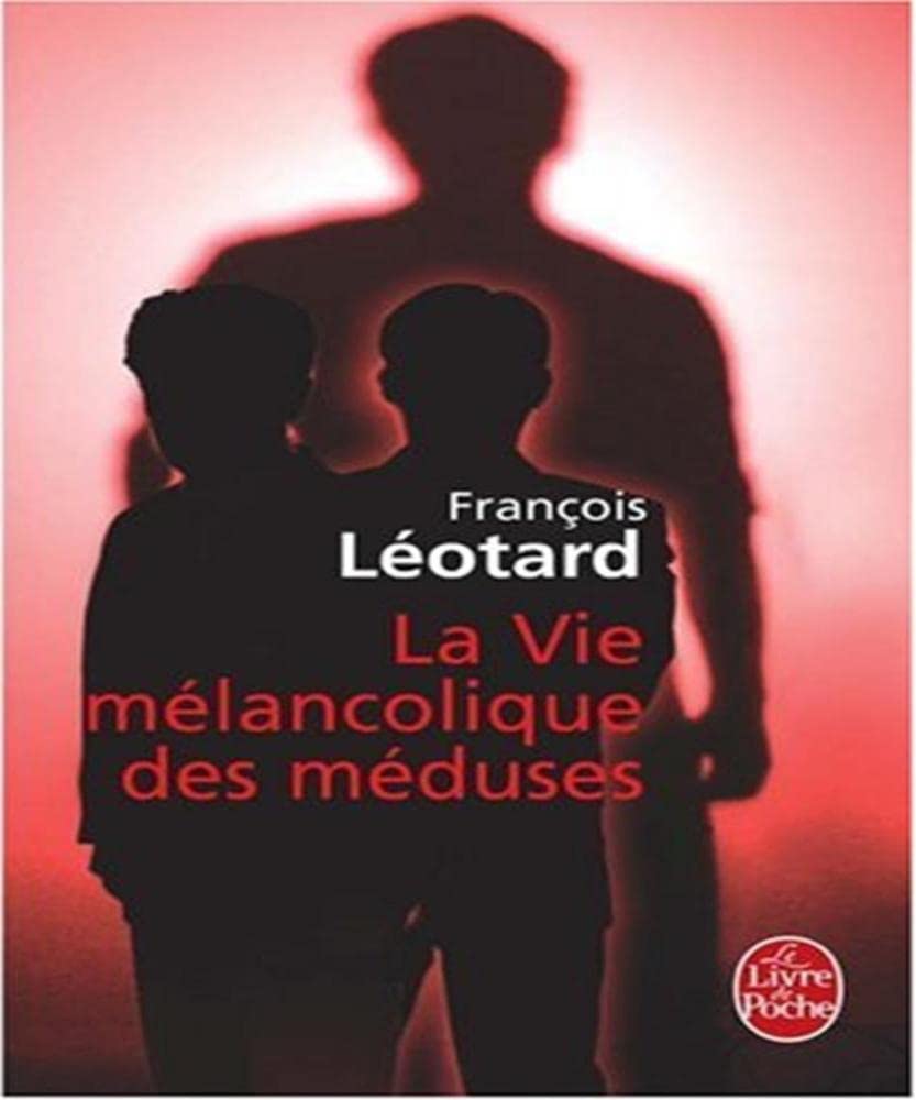 La Vie mélancolique des méduses 9782253115656