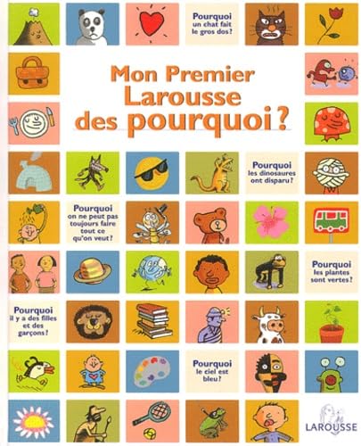Mon premier Larousse des pourquoi 9782035530585