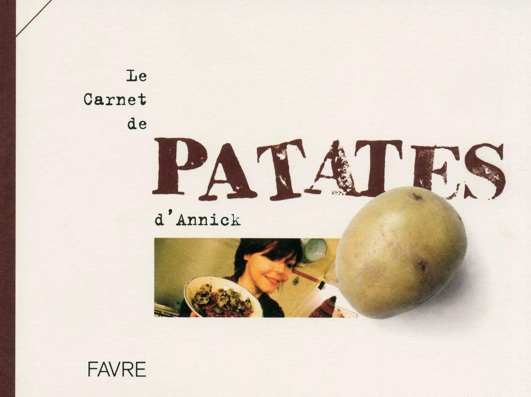 Le carnet de patates d'Annick 9782828911805