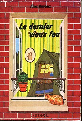 Le Dernier vieux fou 9782862980010
