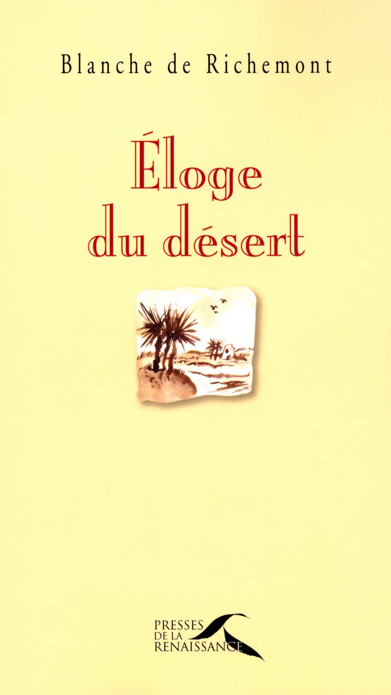 Éloge du désert 9782750900052