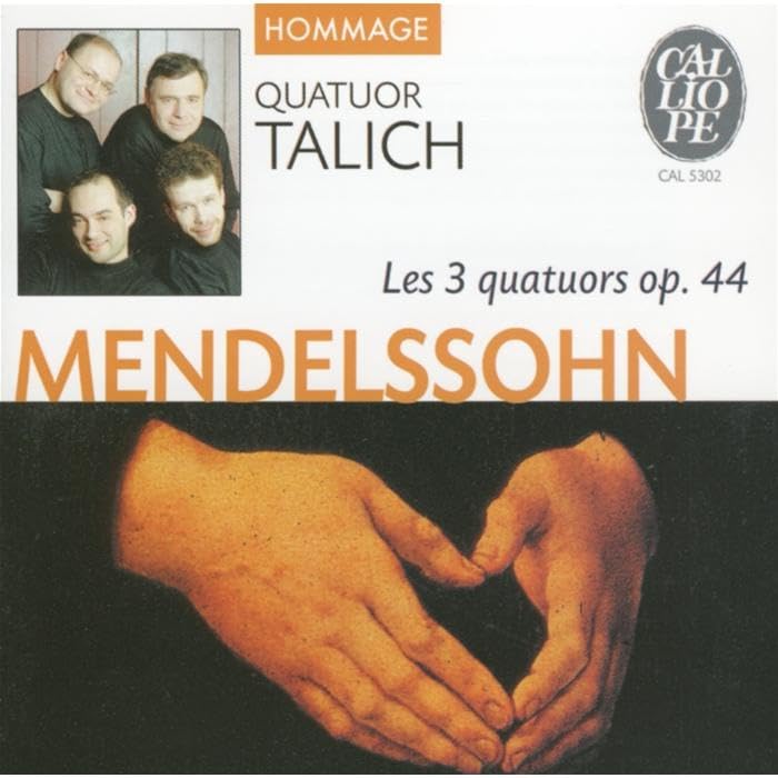 Mendelssohn : les 3 Quatuors Opus 44 0794881765027