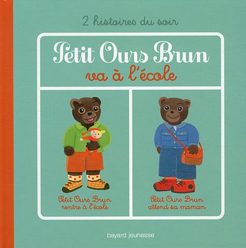 Petit Ours Brun va à l'école 9782747036603