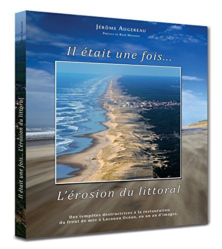 Il était une fois... L'érosion du littoral 9782955350102