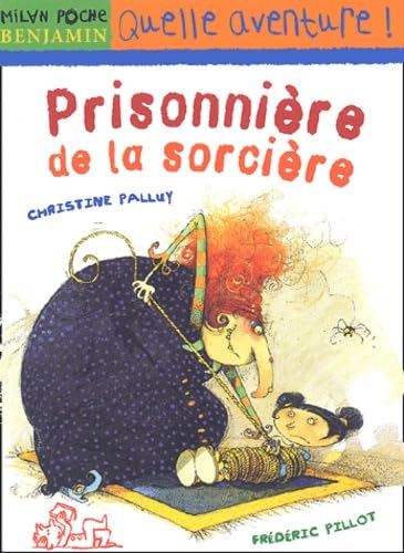 Prisonnière de la sorcière 9782745910745