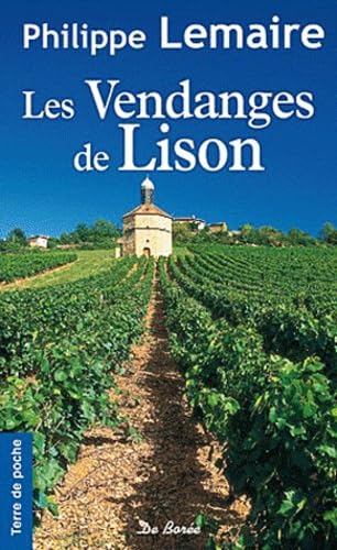 Vendanges de Lison (les) 9782812904066