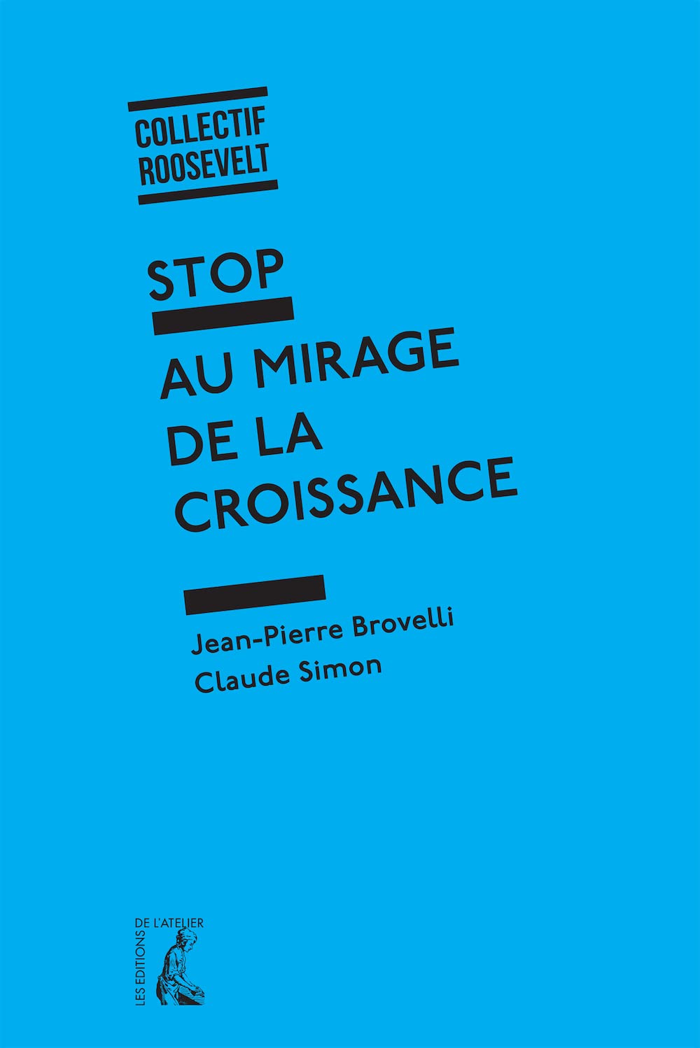 Stop au mirage de la croissance (0) 9782708243040
