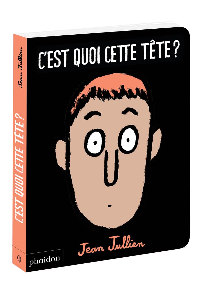 C'est quoi cette tête ? 9780714877785