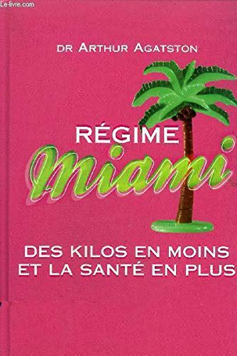 Régime Miami 9782744169144