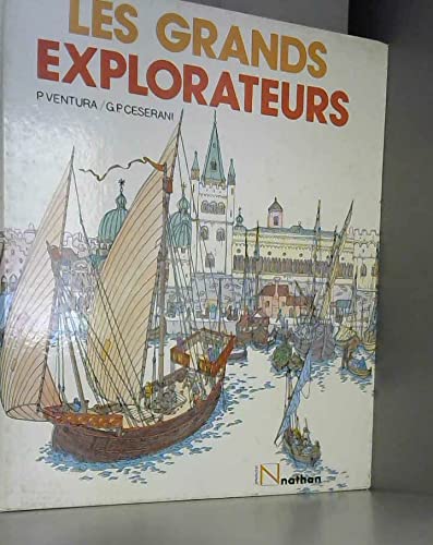 Les grands explorateurs : Marco Polo, Christophe Colomb, Magellan, Cook 9782092785232