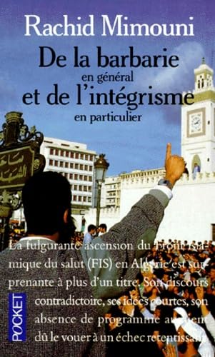 De la barbarie en général et de l'intégrisme en particulier 9782266054676