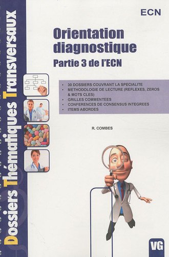 Orientation diagnostique: Partie 3 de l'ECN 9782818302545