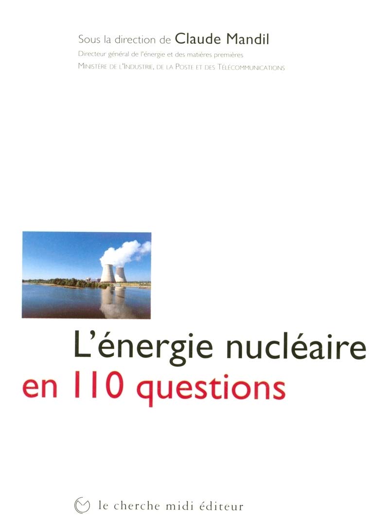 L'énergie nucléaire en 110 questions 9782862744803