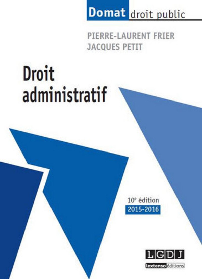 Droit administratif, 10ème Ed. 9782275042428