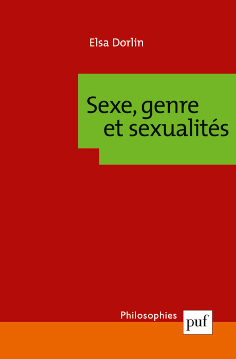 Sexe, genre et sexualités 9782130558897