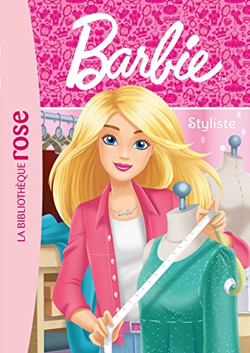 Barbie - Métiers 08 - Styliste 9782017035091