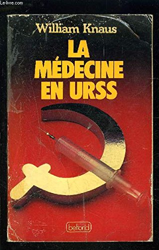 La medecine en urss. 9782714414359