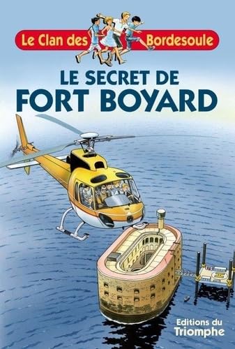 Le secret de Fort Boyard 9782843782374