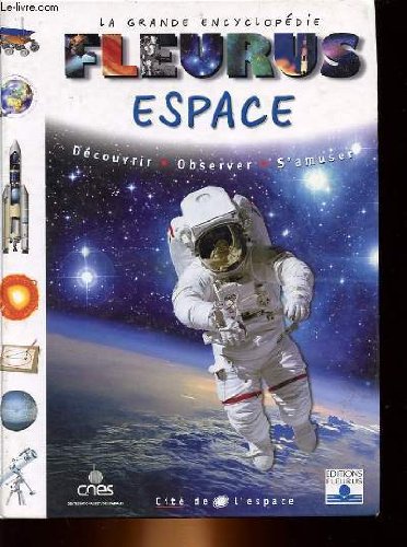 Espace : Découvrir, observer, s'amuser 9782215051879