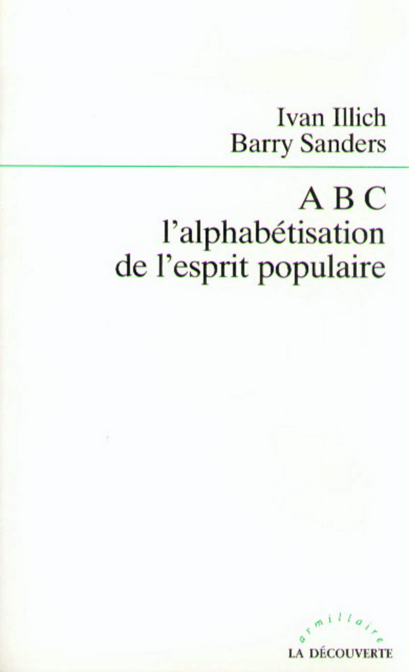 ABC, l'alphabétisation de l'esprit populaire 9782707119209
