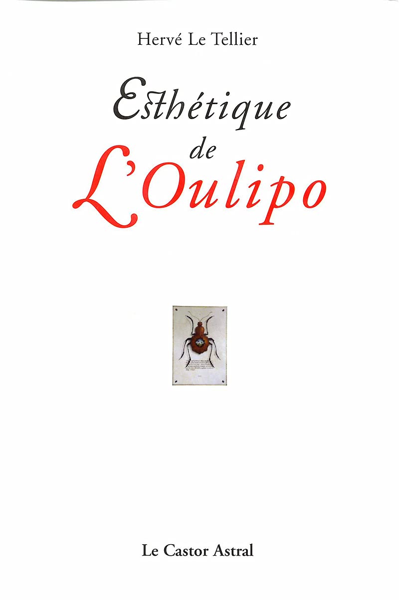 Esthétique de l'Oulipo 9782859206338