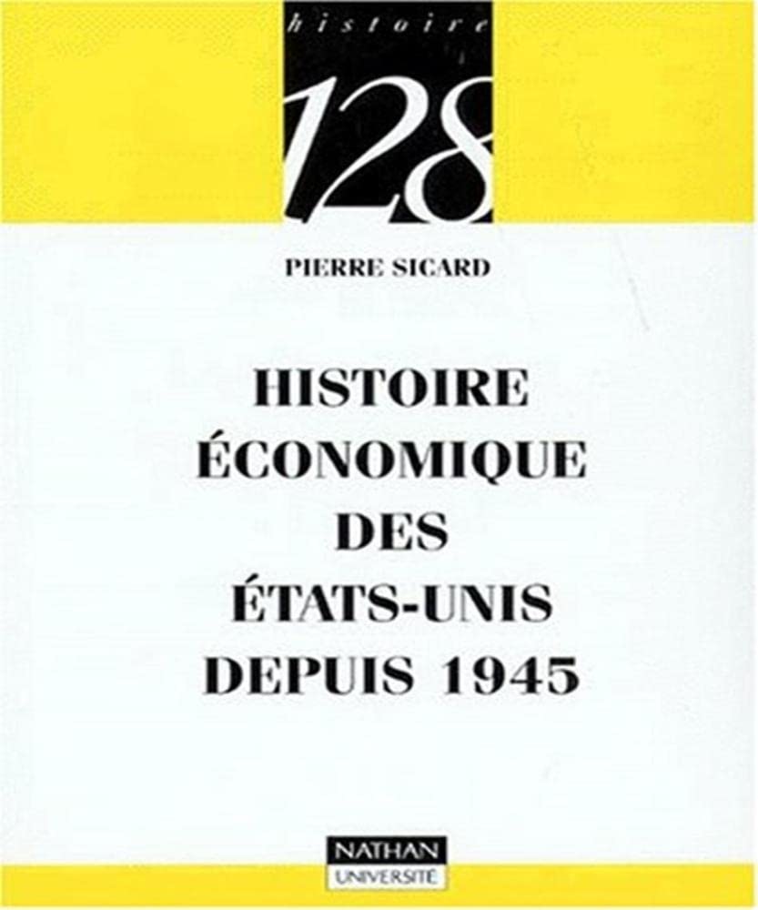 Histoire économique des Etats-Unis après 1945 9782091905891