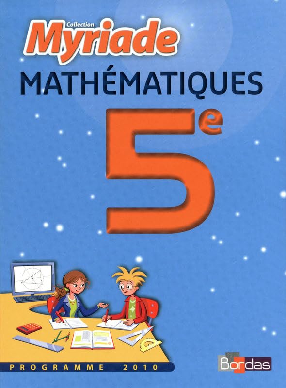 MATHS 5E MYRIADE MANUEL PF 10 9782047327180