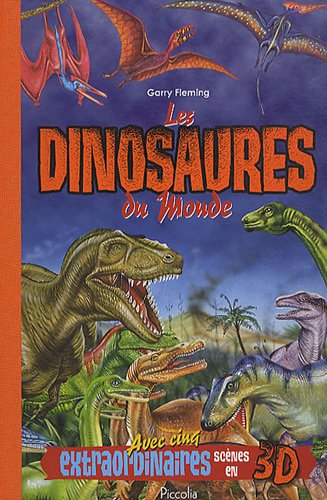 Les dinosaures du monde 9782753012455