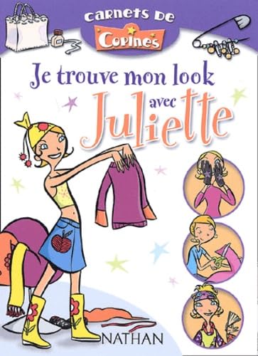 Je trouve mon look avec Juliette 9782092111871