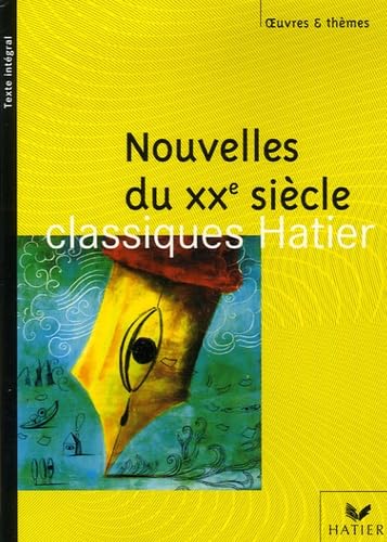 Nouvelles du XXe siècle 9782218751172