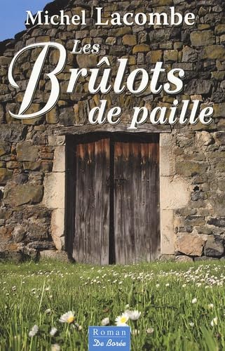 Brulots de Paille (les) 9782844949394