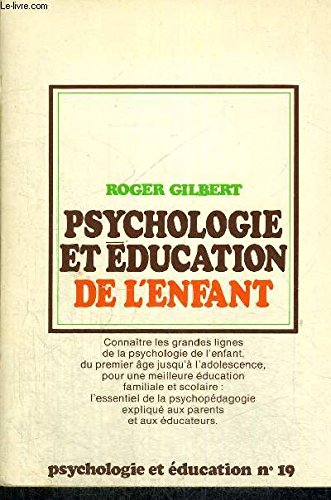 PSYCHOLOGIE ET EDUCATION DE L ENFANT - PSYCHOLOGIE ET EDUCATION N°19 