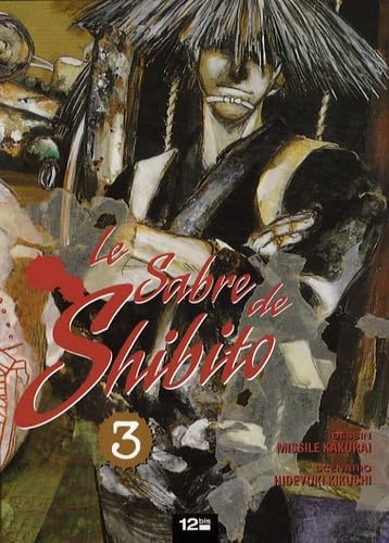Le sabre de Shibito, Tome 3 : 9782356480132