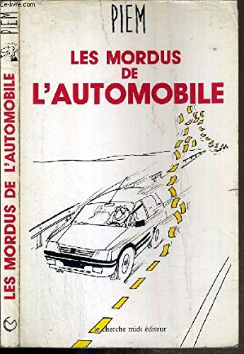 Les Mordus de l'automobile 9782862741352