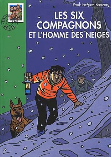 Les Six Compagnons et l'Homme des neiges 9782012007529