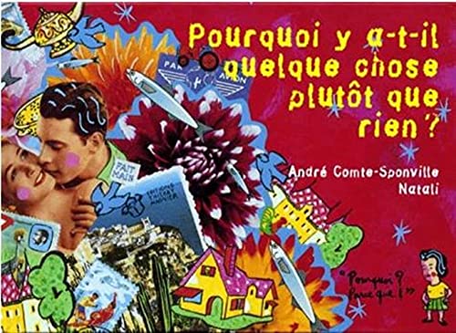 Pourquoi y a-t-il quelque chose plutôt que rien ? 9782844200143