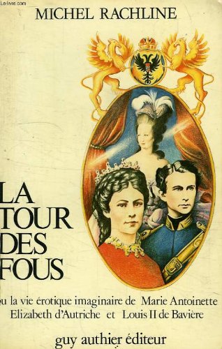 LA TOUR DES FOUS 