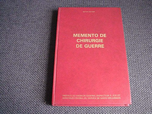 Memento de chirurgie de guerre 