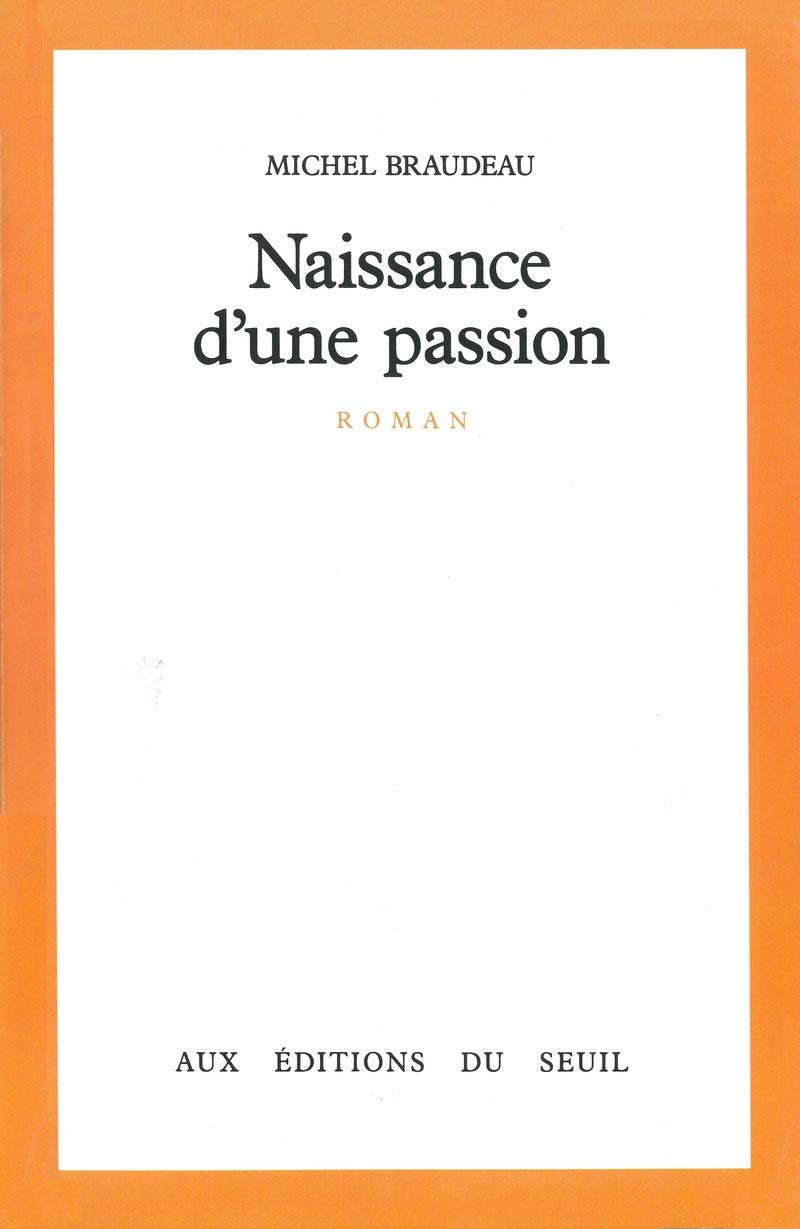 Naissance d'une passion 9782020088923