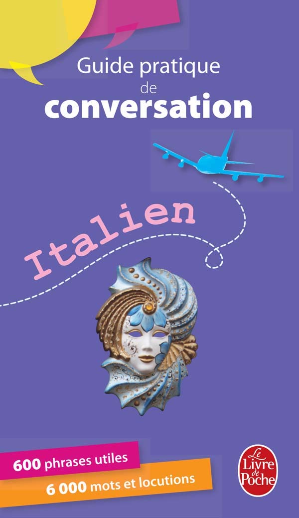 Guide pratique de conversation Italien 9782253084235