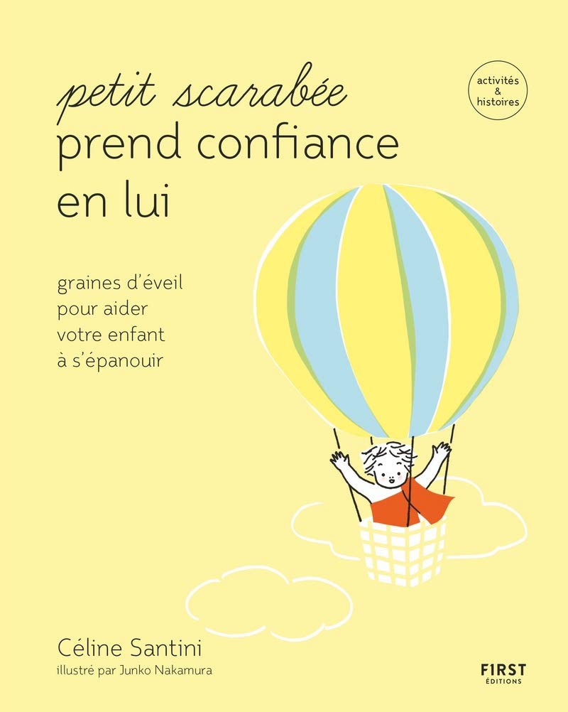 Petit scarabée prend confiance en lui - graines d'éveil pour aider votre enfant à s'épanouir - activités et histoires pour enfants de 5 à 12 ans 9782412058008