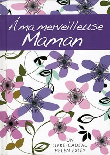 A MA MERVEILLEUSE MAMAN 9782873885496