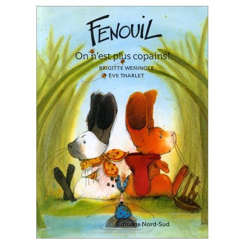 Fenouil, on est plus copains ! 9783314211751