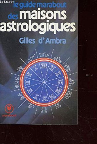 Guide Marabout des maisons astrologiques (Collection Marabout service) 9782501003490