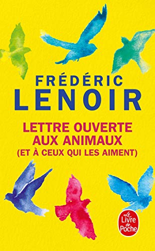 Lettre ouverte aux animaux (et à ceux qui les aiment) 9782253091592