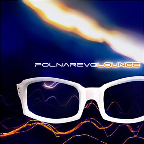 Polnarevo Lounge [Import] 3283451154028