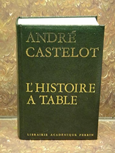 L'histoire à table : si la cuisine m'était contée 9782262001728