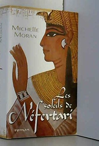 les soleils de Néfertari 9782298026115