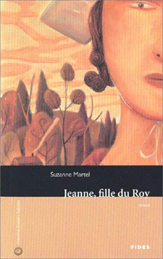 Jeanne, fille du Roy 9782762122183