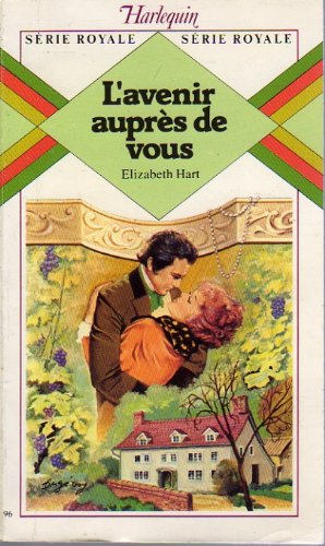 L'Avenir auprès de vous (Harlequin) 9782862598963